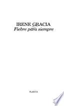 Fiebre para siempre