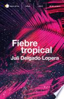 Fiebre tropical