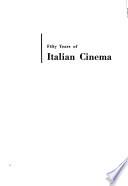 Fifty Years of Italian Cinema