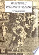 Figuras españolas del Renacimiento y el barroco