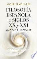 Filosofía española de los siglos XX y XXI