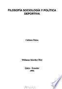 Filosofía sociología y política deportiva