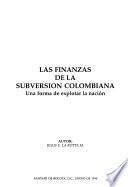 Finanzas de la subversión colombiana