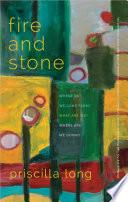 Fire and Stone