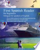 First Spanish Reader for Beginners Bilingual for Speakers of English