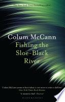 Fishing the Sloe-Black River