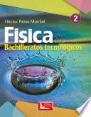 Física 2 para Bachillerato Tecnológico