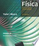 Física para la ciencia y la tecnología. Volumen 1B (6a Ed.)