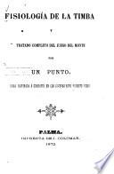 Fisiología de la timba y tratado completo del juego del monte