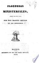 Flaquezas Ministeriales. Comedia en cinco actos. [In verse.]