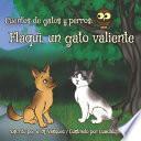 Flaqui, un Gato Valiente