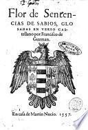 Flor de sentencias de sabios, glosadas en verso castellano por Francisco de Guzman