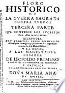 Floro historico de la guerra sagrada contra turcos