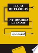 Flujo de fluidos e intercambio de calor