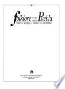 Folklore de la región central de Puebla