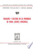 Folklore y cultura en la Península de Paria (Sucre), Venezuela
