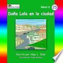 FonoCultura 25 - Doña Lola en la ciudad