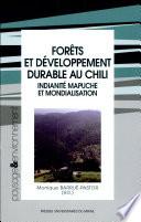 Forêts et développement durable au Chili