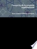 Formación de la conducta organizacional