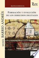 Formación y evolución de los derechos digitales