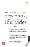 Fortalecimiento de derechos, ampliación de libertades, II