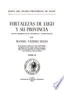 Fortalezas de Lugo y su provincia