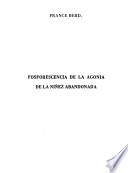 Fosforescencia de la agonía de la niñez abandonada