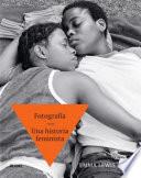 Fotografía. Una historia feminista