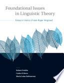 Foundational Issues in Linguistic Theory