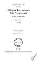 Fourth Congress of the Fédération Internationale de la Précontrainte, Rome-Naples, 1962: Papers