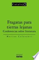 Fragatas para tierras lejanas