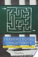 Framing Equal Opportunity