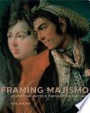 Framing Majismo