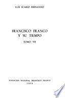 Francisco Franco y su tiempo