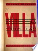 Francisco Villa y la Adelita