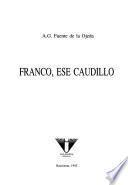 Franco, ese caudillo