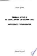 Franco, Hitler y el estallido de la guerra civil