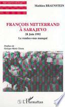 François Mitterrand à Sarajevo (28 juin 1992)