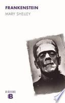 Frankenstein, o, El nuevo Prometeo