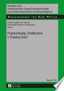 Fraseología, didáctica y traducción