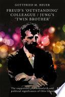Libro Freud's 'Outstanding' Colleague/Jung's 'Twin Brother'