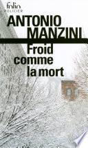 Froid comme la mort. Une enquête de Rocco Schiavone