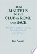 From Malthus to the Club of Rome and Back