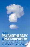 From Psychotherapy to Psychopoetry