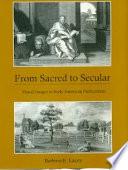From Sacred to Secular