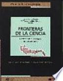 Fronteras de la ciencia