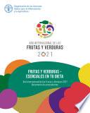 Frutas y verduras – esenciales en tu dieta