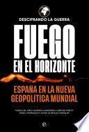 Fuego en el horizonte