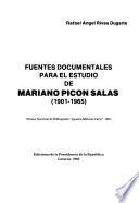 Fuentes documentales para el estudio de Mariano Picon Salas, 1901-1965