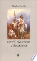 Fueros, civilizacion y ciudadania